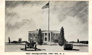NJ - Fort Dix. Post Headquarters (Military)