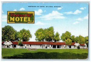 1947 View Of Westward Ho Motel Billings Montana MT Posted Vintage Postcard