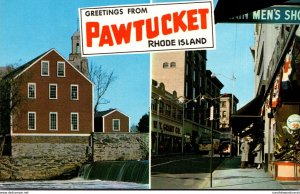 Rhode Island Pawtucket Greetings Showing Main Street and Old Slater Mill