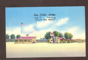 GALLUP NEW MEXICO ROUTE 66 LOG CABIN LODGE MOTEL OLD ADVERTISING POSTCARD NM