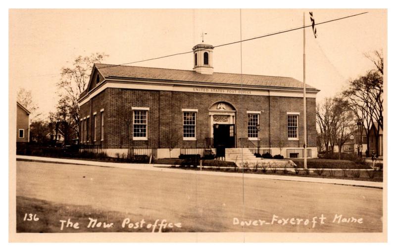 Maine  Dover-Foxcroft ,  The New Post office  , RPC