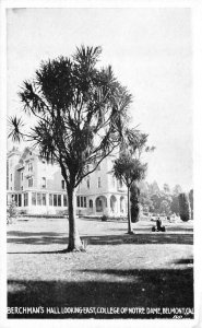 BELMONT, CA California   BERCHMAN'S HALL~College Of Notre Dame  B&W Postcard