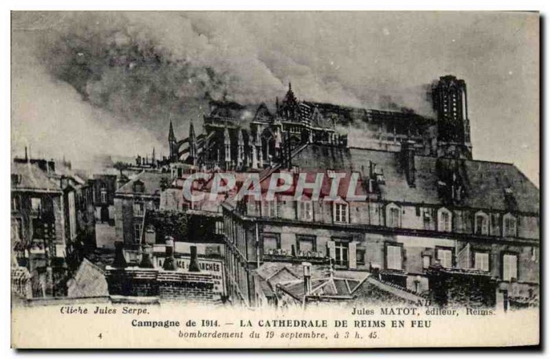 Old Postcard Campaign The Cathedral of Reims By Army Fire