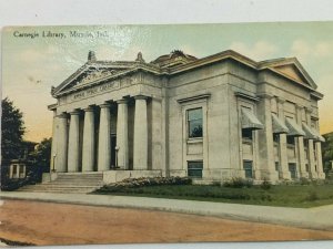 Vintage Postcard 1910 Carnegie Library Muncie Indiana