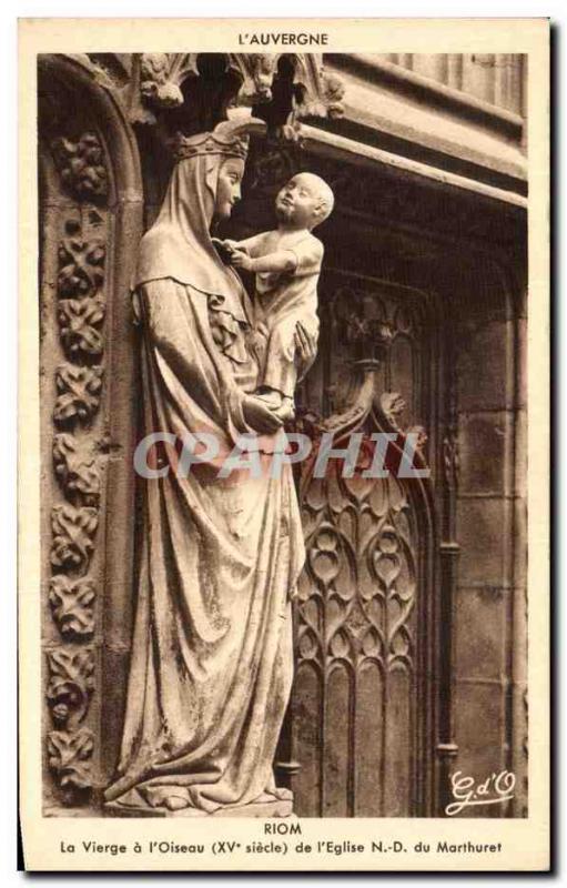 Old Postcard The Virgin Riom The Bird of the church ND Marthuret