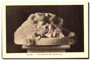 Postcard Old Rodin Coupee Tete De Saint Jean Baptiste