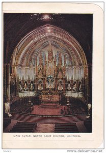 Interior,  Main Altar,  Notre Dame Church,  Montreal , Quebec,  Canada,  50-70s