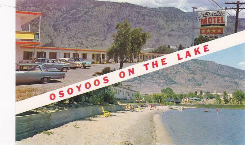 Starlite Motel Osoyoos On The Lake B C Canada 50 60s Canada British Columbia Other Postcard Hippostcard