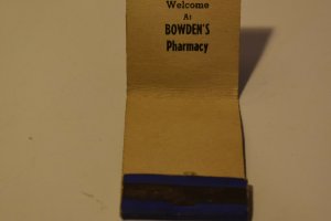 You Are Always Welcome at Bowden's Pharmacy 20 Strike Matchbook Cover