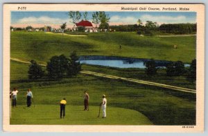 1951 MUNICIPAL GOLF COURSE PORTLAND MAINE MEN PUTTING ON GREEN POSTCARD