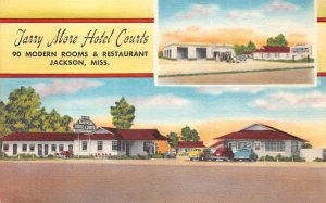 TARRY MORE HOTEL COURTS JACKSON MISSISSIPPI POSTCARD (1940s)