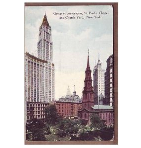 St.Paul's Chapel Churchyard and Skyscrapers NYC NY Trinity Church posted...