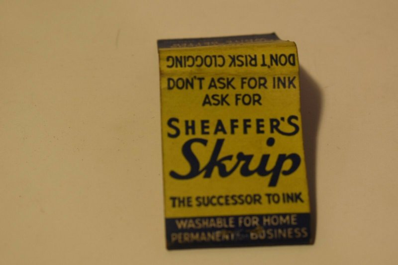 Use Sheaffer's Skrip Makes All Pens Write Better 20 Strike Matchbook Cover