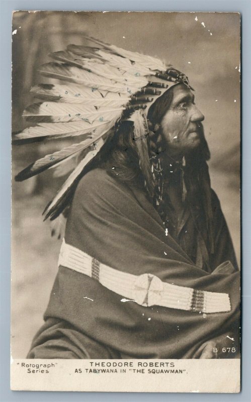 THEODORE ROBERTS as TABYWANA in SQUAWMAN ANTIQUE REAL PHOTO POSTCARD RPPC 