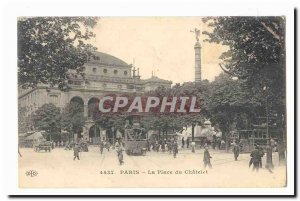 Paris (1) Old Postcard Place du Chatelet