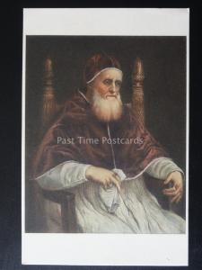 Raffaello - PAPA GIULIO ll - Pope Julius II - THE WARRIOR POPE -  Old Postcard