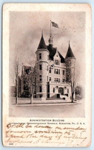SCRANTON, PA~ ADMIN. BUILDING International Correspondence Schools 1906 Postcard