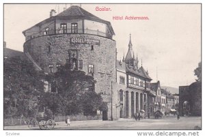 Goslar (Lower Saxony), Germany, 1900-1910s : Hotel Achtermann