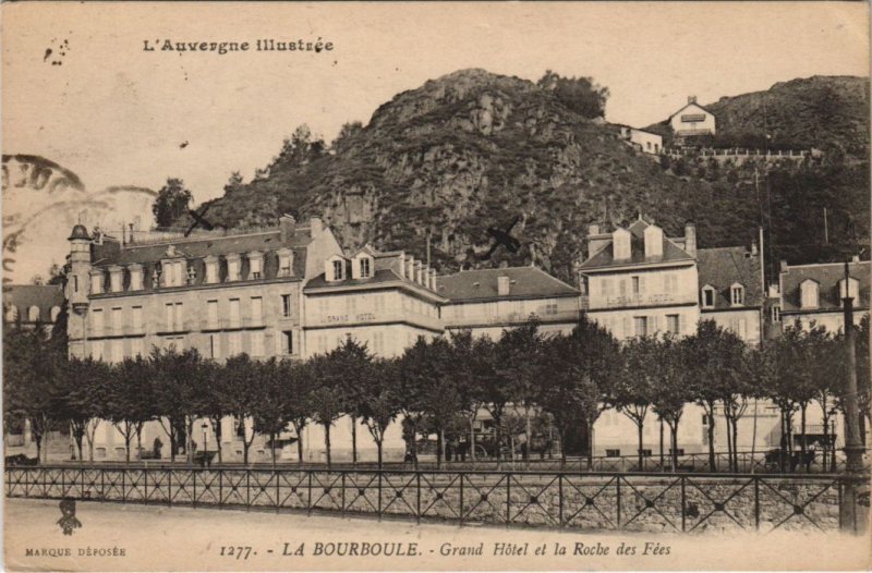 CPA La Bourboule Grand Hotel et la Roche des Fees (1239249)