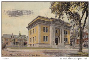 Registry of Deeds Building, NEW BEDFORD, Massachusetts,  PU-1911