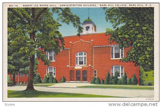 Robert Lee Moore Hall, Administration Building, Mars Hill College, Mars Hill,...