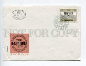 290938 JUGOSLAVIA 1979 Politika first day COVER