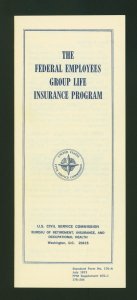 The Federal Employees Group Life Insurance Program Vintage July 1973 Brochure
