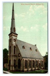 MILTON, Pennsylvania PA ~ FIRST BAPTIST CHURCH Northumberland Co. 1909 Postcard