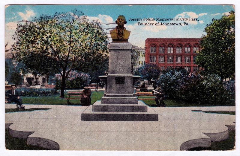 1917 Founder of Johnstown PA Joseph Johns Memorial In City Park RARE DB Postcard