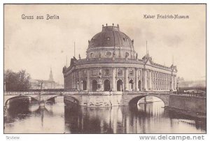 Kaiser Friedrich-Museum, Gruss Aus Berlin, Germany, 1900-1910s