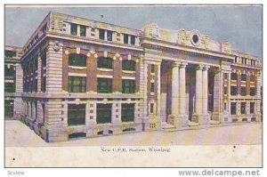 New C.P.R. Station, Winnipeg, Manitoba, Canada, PU-1906