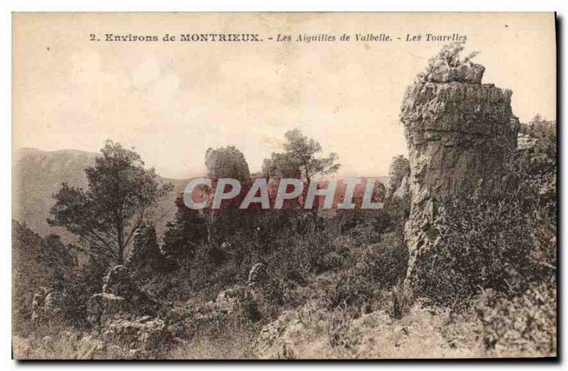 Old Postcard surroundings Montrieux Valbelle The Needles turrets