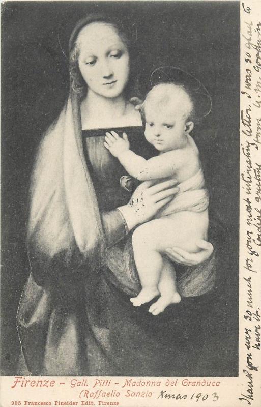 Italy Florence Firenze 1903 Madonna del Granduca - Raffaello Sanzio