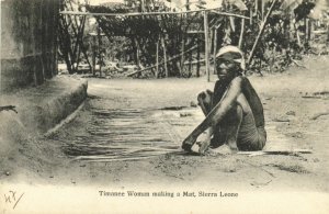 PC CPA SIERRA LEONE, TIMANEE WOMAN MAKING A MAT, Vintage Postcard (b24746)