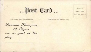 American Playwright Denman Thompson 10 Cent Cigars Ad Advertising Postcard