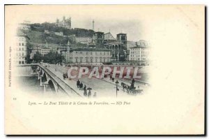 Postcard Old Lyon Pont Tilsitt Coteau de Fourviere