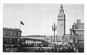 San Francisco CA Ferry Building Foot of Market Street Postcard