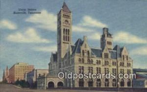 Union Station, Nashville, TN, Tennessee, USA Depot Postcard, Railroad Post Ca...