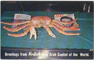 Greetings from Kodiak King Crab Capitol of the World Alaska