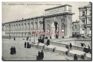 Old Postcard Montpellier Arc De Triomphe And Courthouse