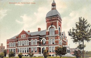 Parish Court House Shreveport, Louisiana LA