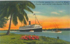 Miami Florida SS Florida Ship from Cuba, Sunset Linen Postcard Unused