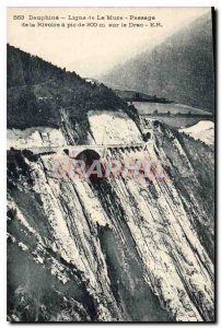 Old Postcard Dauphine line Mure Passage of the Rivoire peak of 300 m on the Drac