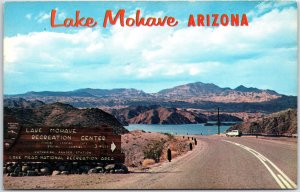 VINTAGE POSTCARD ENTERING THE LAKE MOHAVE RECREATION AREA ARIZONA 1960s