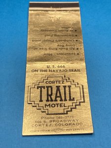 Vintage Matchbook Cover - Cortez Trail Motel Cortez, Colorado MB160