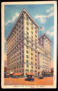 Vintage Postcard 1939 The American Hotel, St. Louis, Missouri (MO)