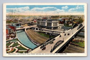 SAINT PAUL BRIDGE & UNION TRAIN STATION BALTIMORE MARYLAND ADV POSTCARD 1917