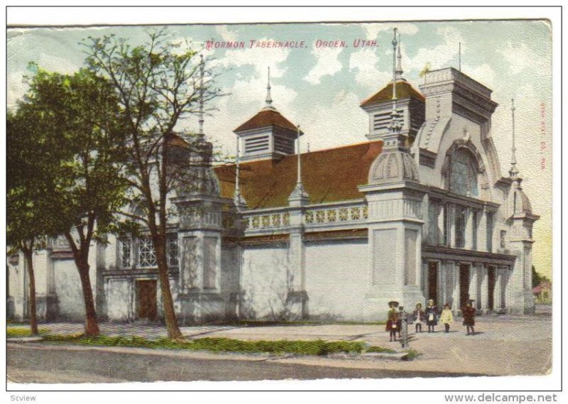 OGDEN, Utah, PU-1920; Mormon Tabernacle