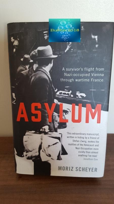 Asylum: A Survivor's Flight from Nazi-Occupied Vienna