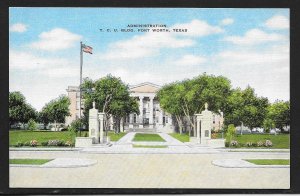 Administration Building & Flag TCU Fort Worth Texas Unused c1930s